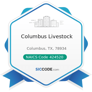 Columbus Livestock - NAICS Code 424520 - Livestock Merchant Wholesalers