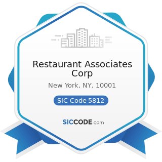 Restaurant Associates Corp - SIC Code 5812 - Eating Places