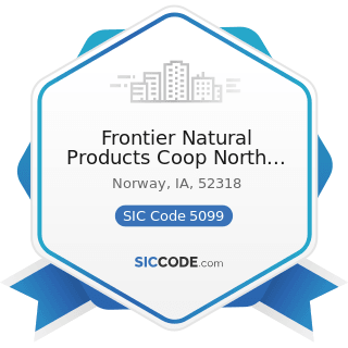 Frontier Natural Products Coop North Liberty - SIC Code 5099 - Durable Goods, Not Elsewhere...