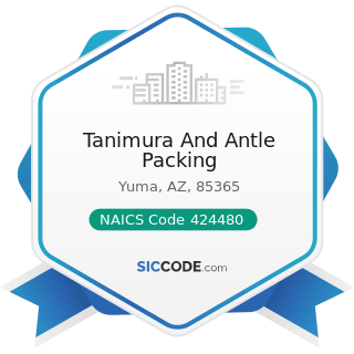 Tanimura And Antle Packing - NAICS Code 424480 - Fresh Fruit and Vegetable Merchant Wholesalers