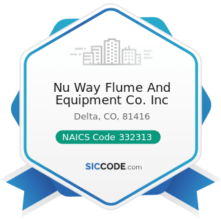 Nu Way Flume And Equipment Co. Inc - NAICS Code 332313 - Plate Work Manufacturing