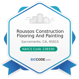 Roussos Construction Flooring And Painting - NAICS Code 238330 - Flooring Contractors