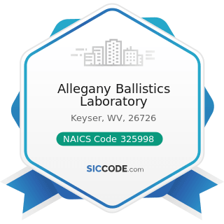 Allegany Ballistics Laboratory - NAICS Code 325998 - All Other Miscellaneous Chemical Product...
