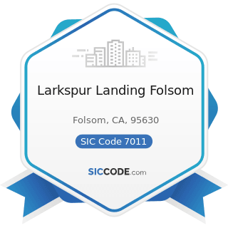 Larkspur Landing Folsom - SIC Code 7011 - Hotels and Motels