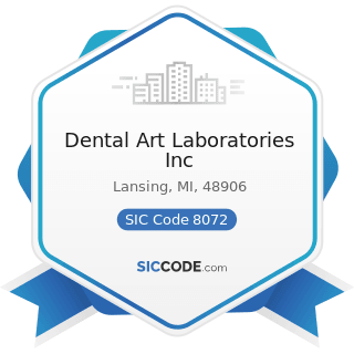 Dental Art Laboratories Inc - SIC Code 8072 - Dental Laboratories