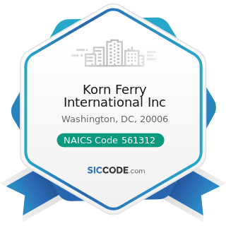 Korn Ferry International Inc - NAICS Code 561312 - Executive Search Services