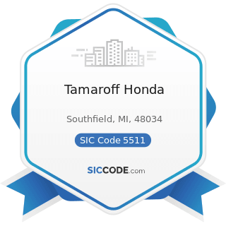 Tamaroff Honda - SIC Code 5511 - Motor Vehicle Dealers (New and Used)