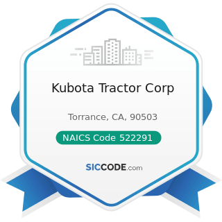 Kubota Tractor Corp - NAICS Code 522291 - Consumer Lending