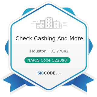 Check Cashing And More - NAICS Code 522390 - Other Activities Related to Credit Intermediation