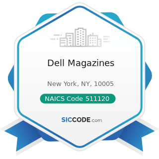 Dell Magazines - NAICS Code 511120 - Periodical Publishers