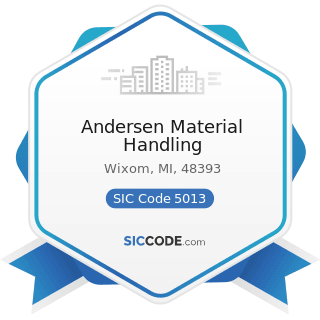 Andersen Material Handling - SIC Code 5013 - Motor Vehicle Supplies and New Parts