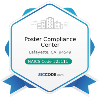 Poster Compliance Center - NAICS Code 323111 - Commercial Printing (except Screen and Books)