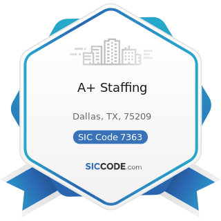 A+ Staffing - SIC Code 7363 - Help Supply Services