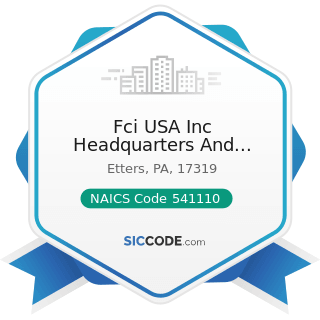 Fci USA Inc Headquarters And Electronics - NAICS Code 541110 - Offices of Lawyers
