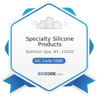 Specialty Silicone Products - SIC Code 5085 - Industrial Supplies
