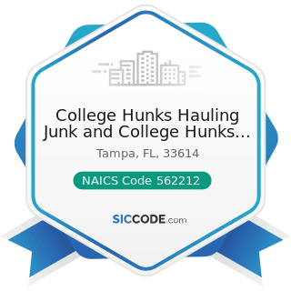 College Hunks Hauling Junk and College Hunks Moving - NAICS Code 562212 - Solid Waste Landfill