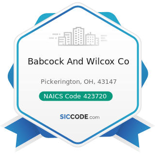 Babcock And Wilcox Co - NAICS Code 423720 - Plumbing and Heating Equipment and Supplies...