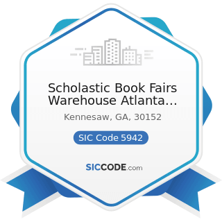 Scholastic Book Fairs Warehouse Atlanta Branch - SIC Code 5942 - Book Stores