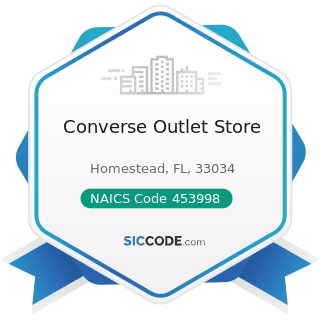 Converse Outlet Store - NAICS Code 453998 - All Other Miscellaneous Store Retailers (except...