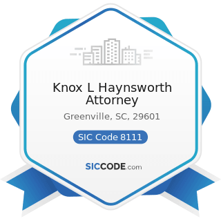Knox L Haynsworth Attorney - SIC Code 8111 - Legal Services