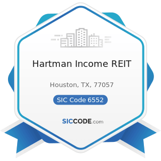 Hartman Income REIT - SIC Code 6552 - Land Subdividers and Developers, except Cemeteries