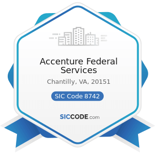 Accenture Federal Services - SIC Code 8742 - Management Consulting Services