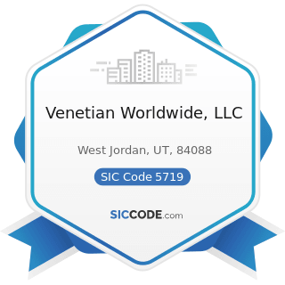Venetian Worldwide, LLC - SIC Code 5719 - Miscellaneous Home Furnishings Stores