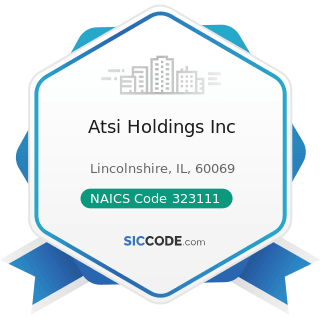 Atsi Holdings Inc - NAICS Code 323111 - Commercial Printing (except Screen and Books)