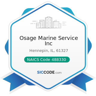 Osage Marine Service Inc - NAICS Code 488330 - Navigational Services to Shipping