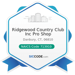 Ridgewood Country Club Inc Pro Shop - NAICS Code 713910 - Golf Courses and Country Clubs