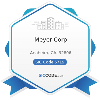 Meyer Corp - SIC Code 5719 - Miscellaneous Home Furnishings Stores