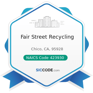 Fair Street Recycling - NAICS Code 423930 - Recyclable Material Merchant Wholesalers