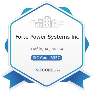 Forte Power Systems Inc - SIC Code 3357 - Drawing and Insulating of Nonferrous Wire