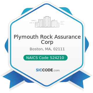 Plymouth Rock Assurance Corp - NAICS Code 524210 - Insurance Agencies and Brokerages