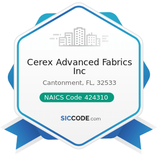 Cerex Advanced Fabrics Inc - NAICS Code 424310 - Piece Goods, Notions, and Other Dry Goods...