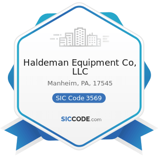 Haldeman Equipment Co, LLC - SIC Code 3569 - General Industrial Machinery and Equipment, Not...