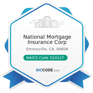 National Mortgage Insurance Corp - NAICS Code 524127 - Direct Title Insurance Carriers