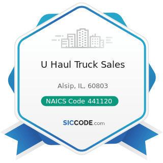 U Haul Truck Sales - NAICS Code 441120 - Used Car Dealers