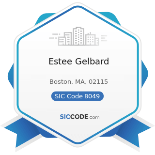Estee Gelbard - SIC Code 8049 - Offices and Clinics of Health Practitioners, Not Elsewhere...