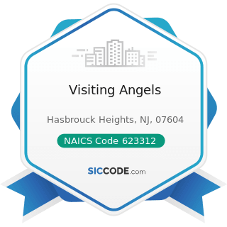 Visiting Angels - NAICS Code 623312 - Assisted Living Facilities for the Elderly