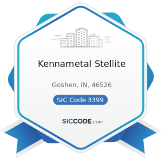 Kennametal Stellite - SIC Code 3399 - Primary Metal Products, Not Elsewhere Classified