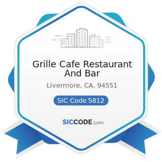 Grille Cafe Restaurant And Bar - SIC Code 5812 - Eating Places