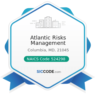 Atlantic Risks Management - NAICS Code 524298 - All Other Insurance Related Activities