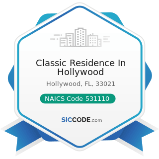 Classic Residence In Hollywood - NAICS Code 531110 - Lessors of Residential Buildings and...