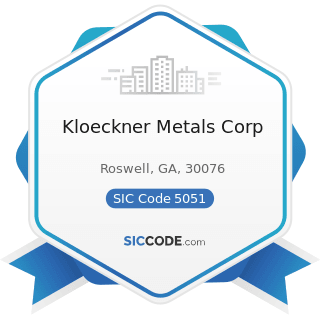 Kloeckner Metals Corp - SIC Code 5051 - Metals Service Centers and Offices