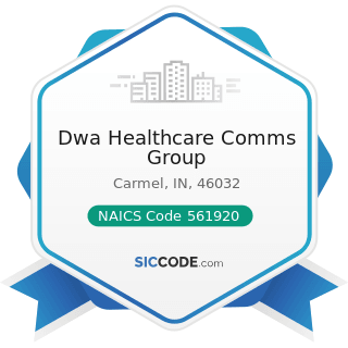 Dwa Healthcare Comms Group - NAICS Code 561920 - Convention and Trade Show Organizers