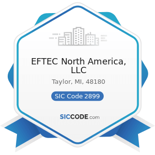 EFTEC North America, LLC - SIC Code 2899 - Chemicals and Chemical Preparations, Not Elsewhere...