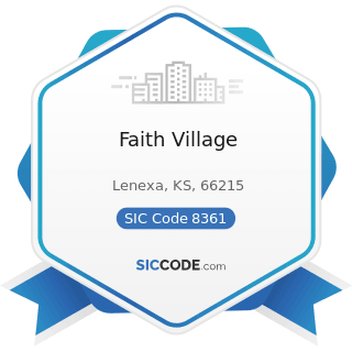 Faith Village - SIC Code 8361 - Residential Care