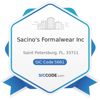 Sacino's Formalwear Inc - SIC Code 5661 - Shoe Stores