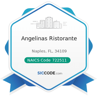 Angelinas Ristorante - NAICS Code 722511 - Full-Service Restaurants